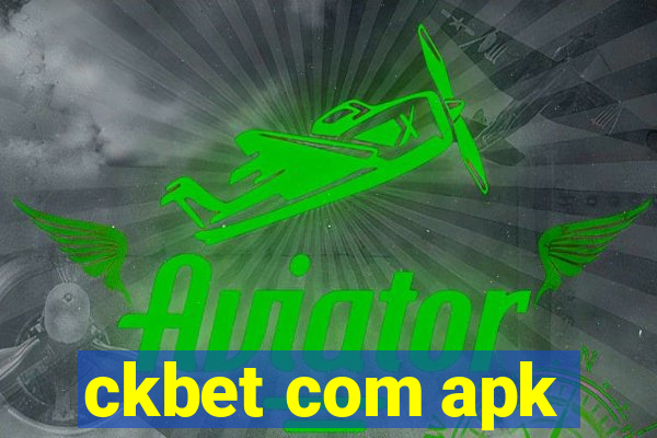 ckbet com apk